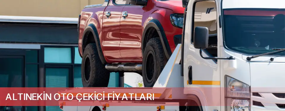 Altınekin İlçemi Oto Çekici Fiyatları