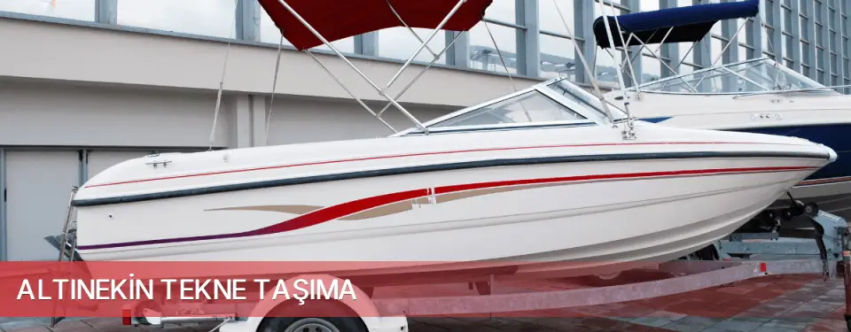 Altınekin İlçemi Tekne Taşıma